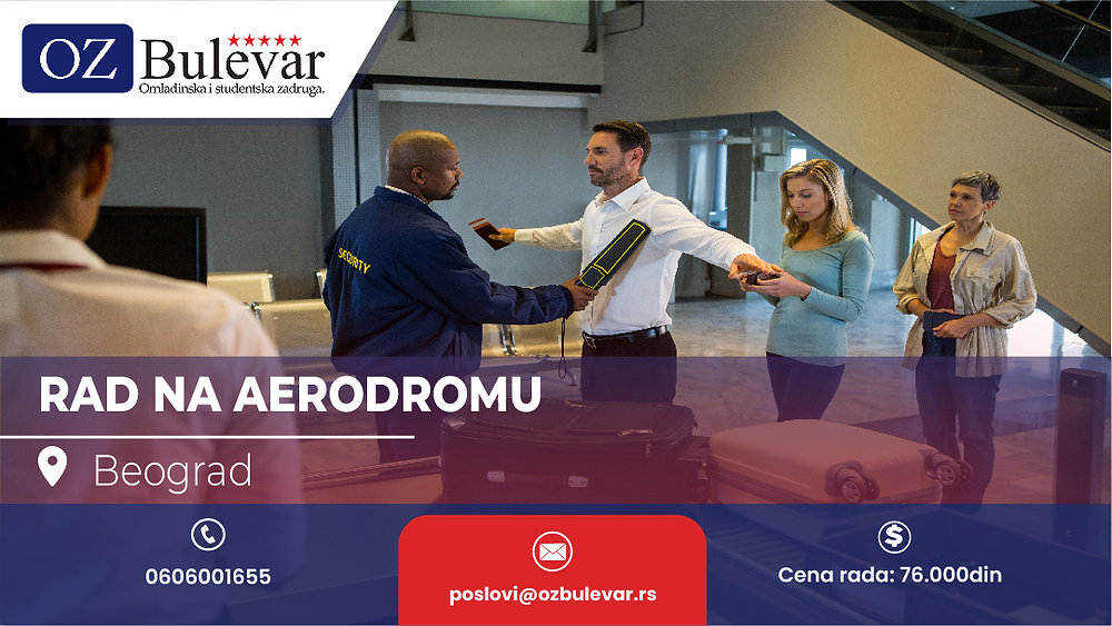 Rad na aerodromu | Oglas za posao, BeogradOz Bulevar – OGLASI VRAČAR